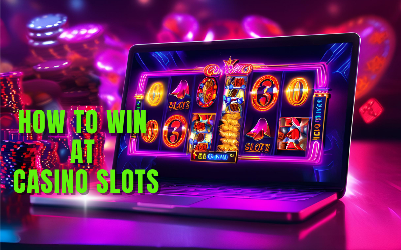 how to win at casino slots​ game